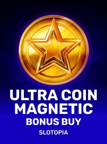 Ultra Coin Magnetic Bonus Buy