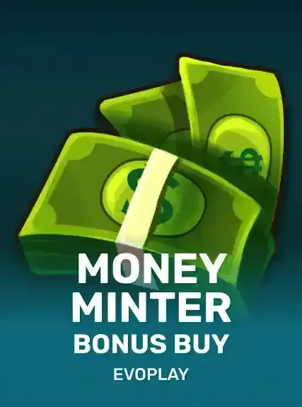 Money Minter Bonus Buy