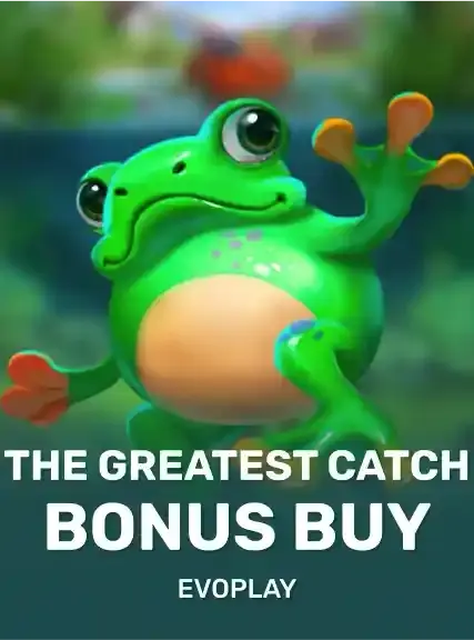 The Greatest Catch Bonus Buy