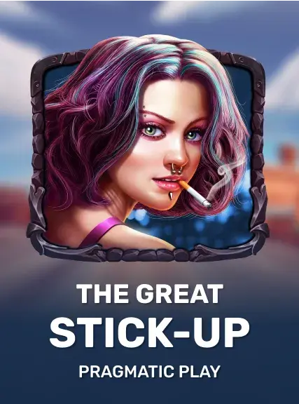 The Great Stick-Up